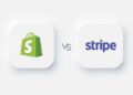 Comparing Shopify Payments vs Stripe For Payment Processing